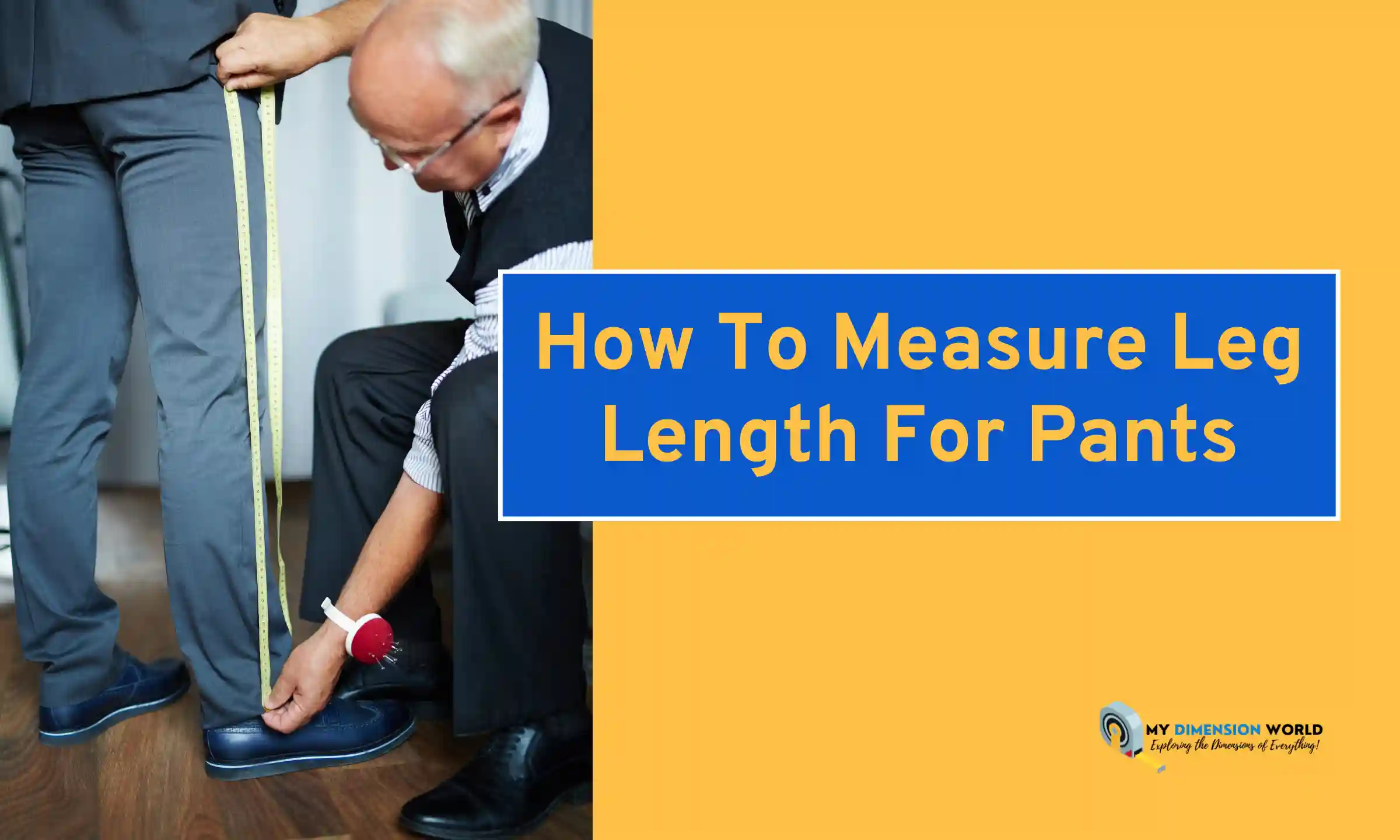 How To Measure Leg Length For Pants
