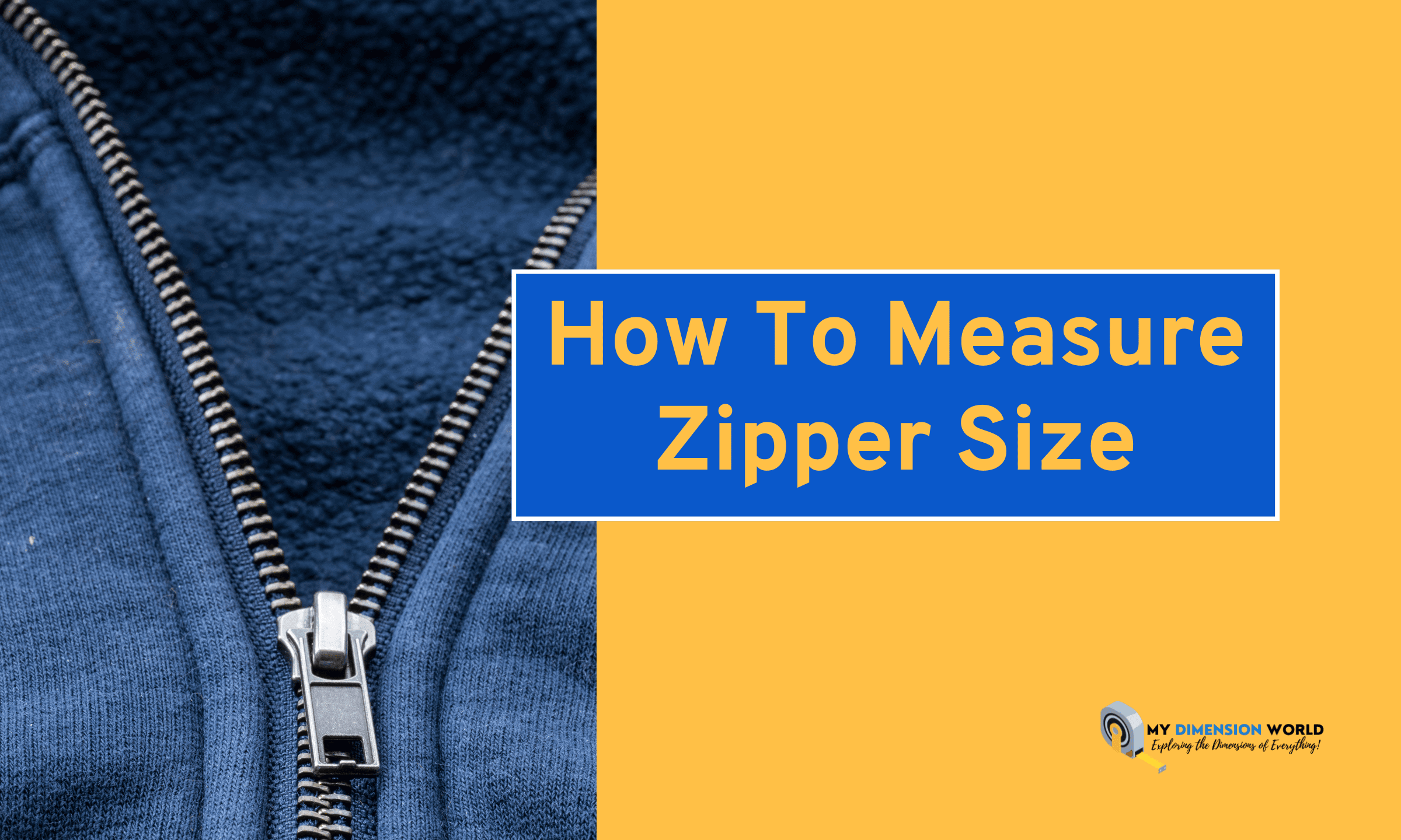 How To Measure Zipper Size